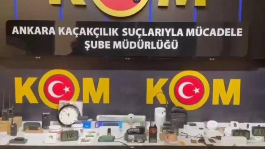 Ankara’da casusluk cihazı operasyonu!