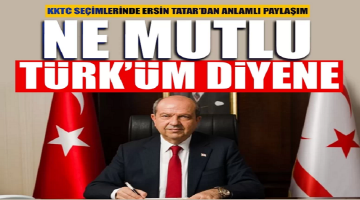 KKTC seçimlerinde Ersin Tatar’dan anlamlı paylaşım: “Ne Mutlu Türküm diyene!”