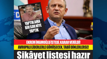 Ekrem İmamoğlu istedi, Özgür Özel Türkiye’yi şikâyet için yeniden yollara düştü…